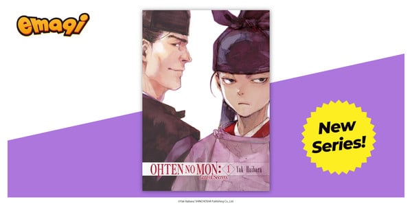 Ohten no Mon : Gate of Secrets emaqi Adds The 19th Medical Chart, Space Battleship Tiramisu, My Little Housekeeper, More Manga