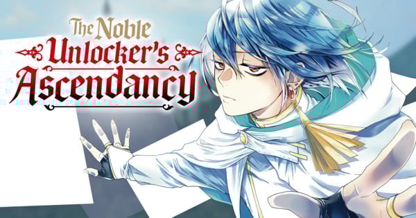 Manga UP! Global Releases The Noble Unlockers Ascendancy in English