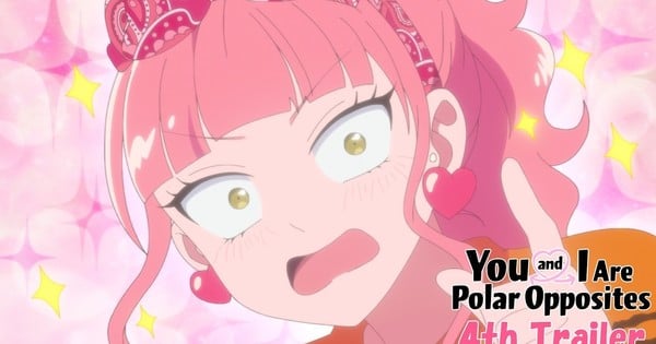 You and I Are Polar Opposites TV Anime Reveals Noa's Opening Theme in 4th Promo Video