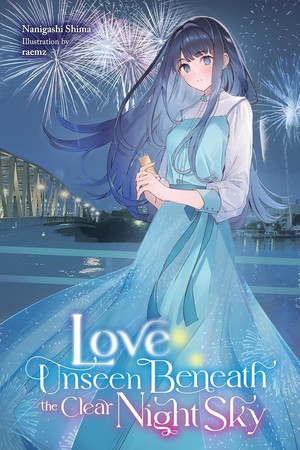 loveunseen_novel_engvol1 Night Sky Romance Anime Reveals Cast, Staff, and July Premiere